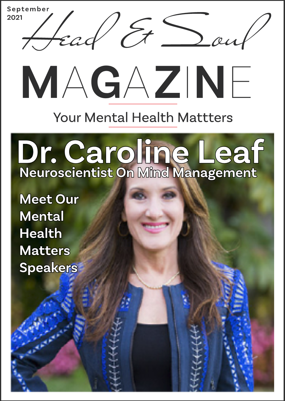 September 2021 Head and Soul Magazine cover featuring Dr. Caroline Leaf