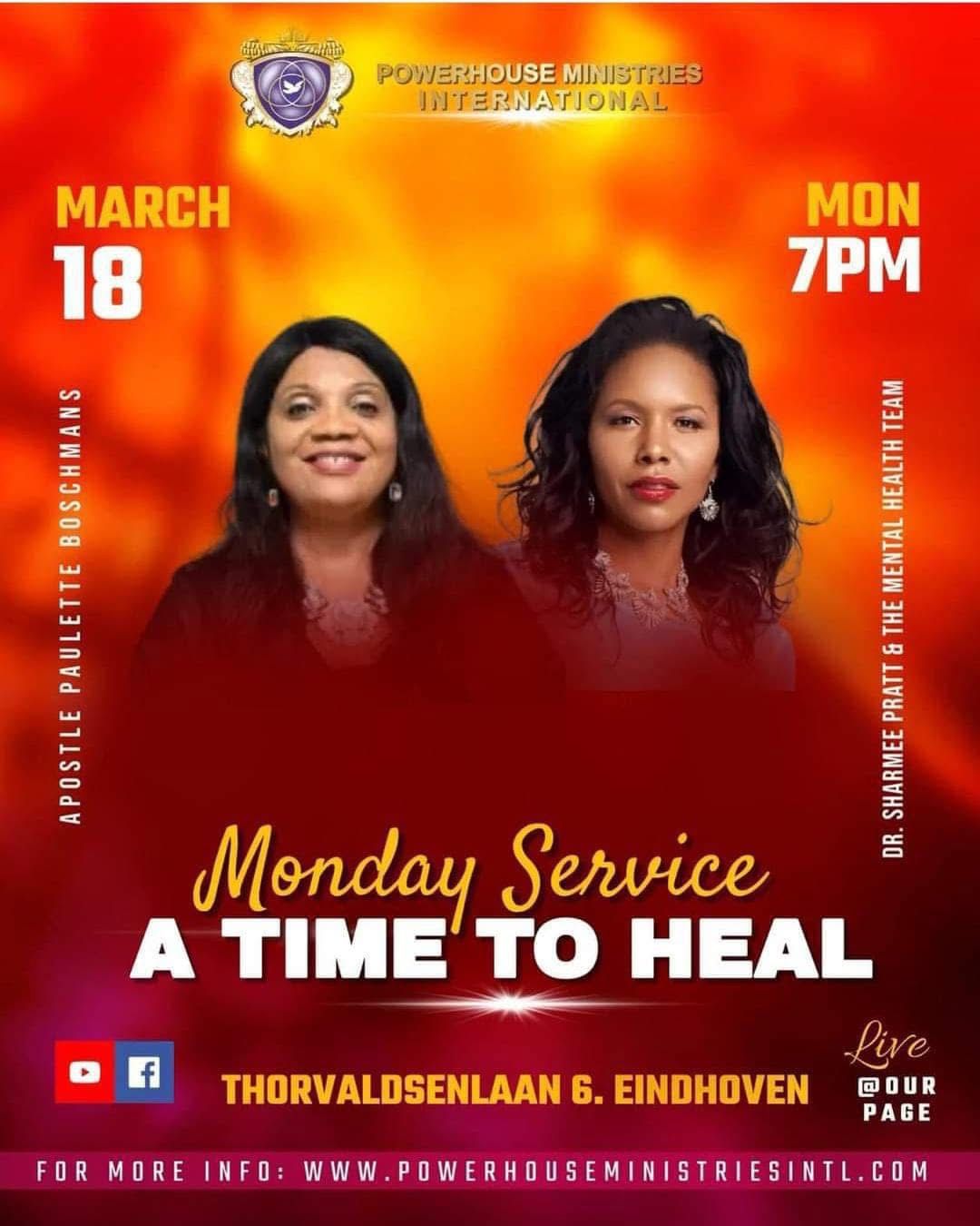 Official Powerhouse Ministries International A Time to Heal event flyer featuring Dr. Sharmee Pratt and the Mental Health Team in Eindhoven, Netherlands